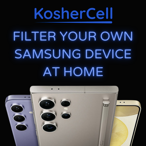 Koshering Service! Make your Samsung device kosher.